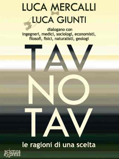 Cover of Tav No Tav. Le ragioni di una scelta
