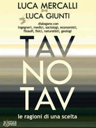 Cover of Tav No Tav. Le ragioni di una scelta