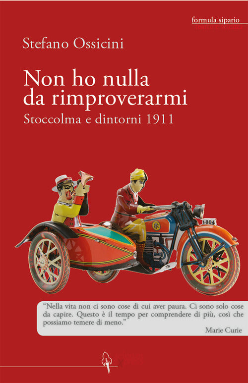 Cover of Non ho nulla da rimproverarmi. Stoccolma e dintorni 1911