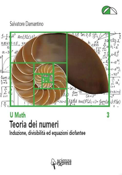 Cover of Teoria dei numeri. Induzione, divisibilità ed equazioni diofantee