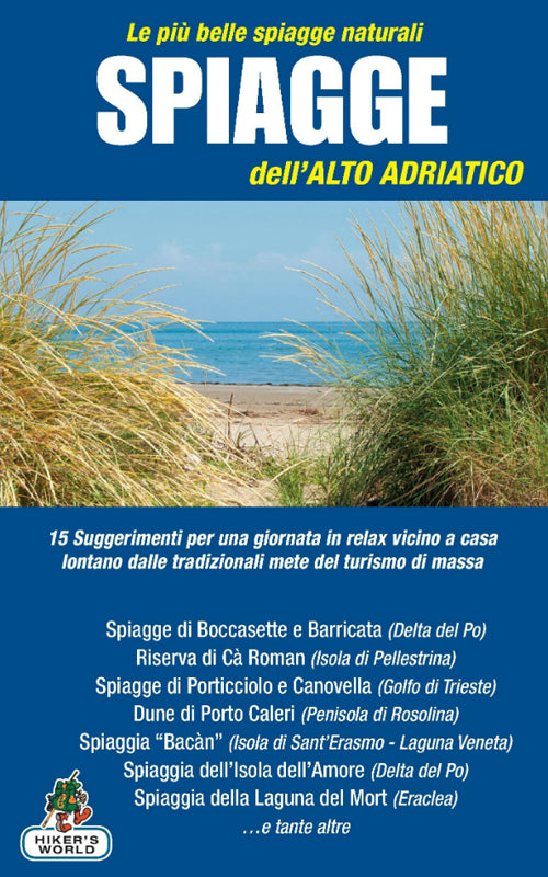 Cover of Spiagge dell'Alto Adriaco. Le più belle spiagge naturali