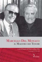 Cover of Marcello del Monaco. Il maestro dei tenori