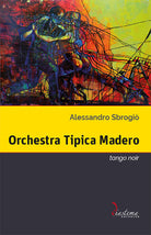 Cover of Orchestra Tipica Madero. Tango noir