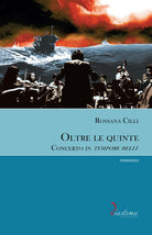 Cover of Oltre le quinte. Concerto in tempore belli