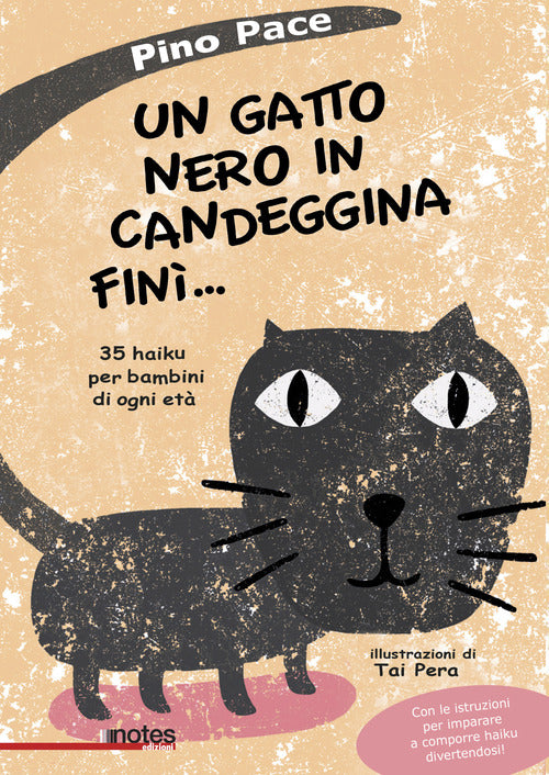 Cover of gatto nero in candeggina finì... 35 haiku per bambini di ogni età