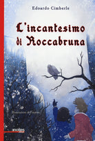 Cover of incantesimo di Roccabruna