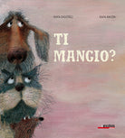 Cover of Ti mangio?