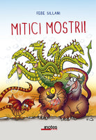 Cover of Mitici mostri!