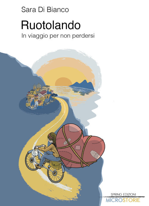 Cover of Ruotolando. In viaggio per non perdersi