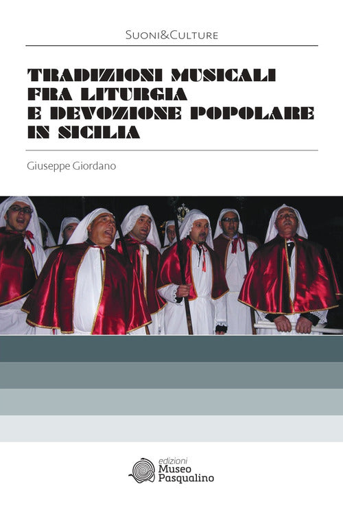 Cover of Tradizioni musicali fra liturgia e devozione popolare in Sicilia