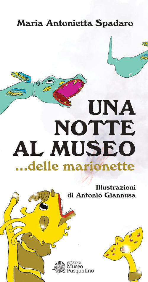 Cover of notte al museo... delle marionette