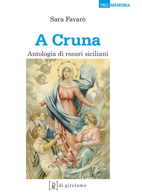 Cover of cruna. Antologia di rosari siciliani