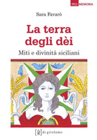 Cover of terra degli dèi. Miti e divinità siciliani