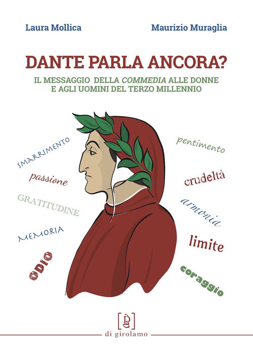 Cover of Dante parla ancora? Il messaggio della «Commedia» alle donne e agli uomini del terzo millennio