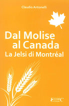 Cover of Dal Molise al Canada. La Jelsi di Montréal