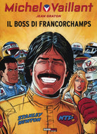 Cover of boss di Francorchamps. Michel Vaillant
