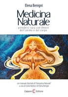 Cover of Medicina naturale. Prendersi cura con amore dell’anima e del corpo