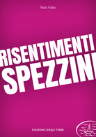 Cover of Risentimenti spezzini