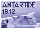 Cover of Antartide 1912. Magari ci resto un po'