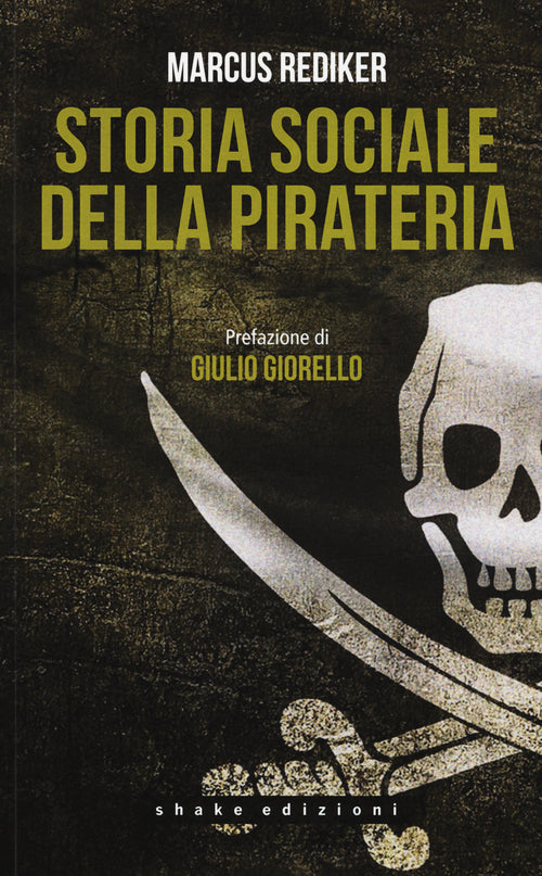 Cover of Storia sociale della pirateria