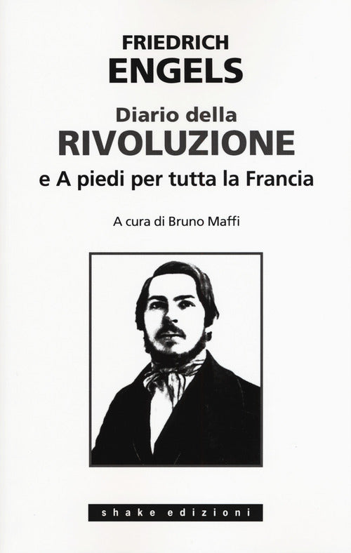 Cover of Diario della rivoluzione-A piedi per tutta la Francia