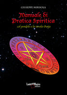 Cover of Manuale di pratica spiritica col pendolo e la tavola ouija