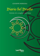 Cover of Diario del Druido. Festività, riti e consigli per tutto l'anno