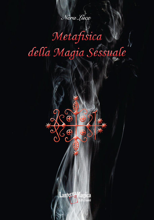 Cover of Metafisica della magia sessuale