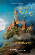 Cover of Cronache di Wajang. Ritorno a Notteviva