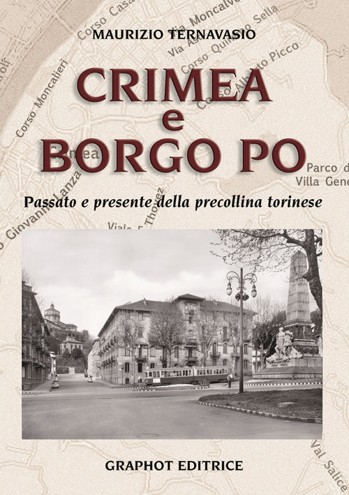 Cover of Crimea e Borgo Po. Passato e presente della precollina torinese