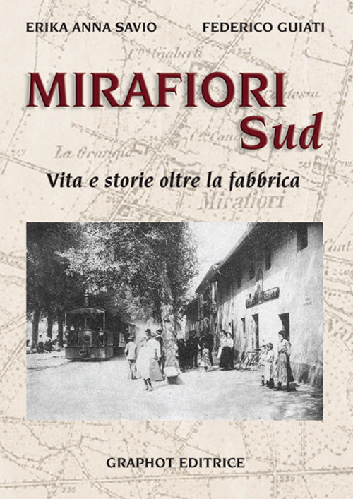 Cover of Mirafiori sud. Vita e storie oltre la fabbrica