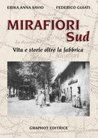 Cover of Mirafiori sud. Vita e storie oltre la fabbrica
