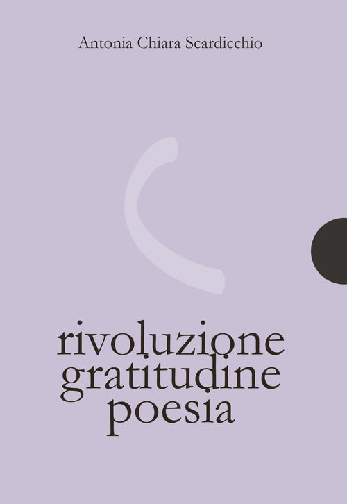 Cover of Rivoluzione gratitudine poesia