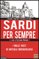 Cover of Sardi per sempre. I mille volti di un'isola meravigliosa