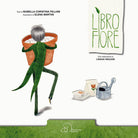 Cover of Libro fiore. Ediz. italiana e inglese