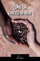 Cover of Come un chicco di riso