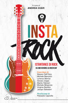Cover of Instarock. Istantanee di rock da Jimi Hendrix ai Green Day