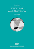 Cover of Educazione alla teatralità. La teoria