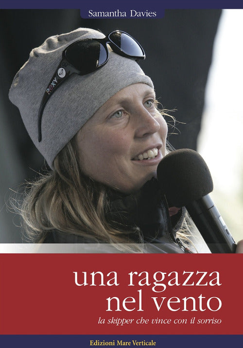 Cover of ragazza nel vento. La skipper che vince con il sorriso