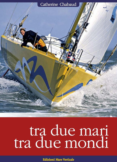 Cover of Tra due mari, tra due mondi