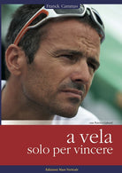 Cover of A vela solo per vincere