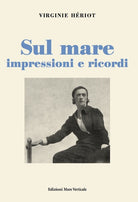 Cover of Sul mare. Impressioni e ricordi