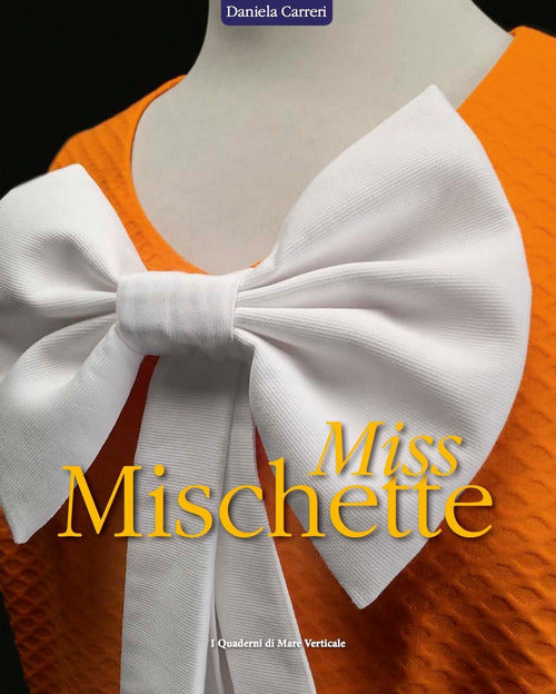 Cover of Miss Mischette