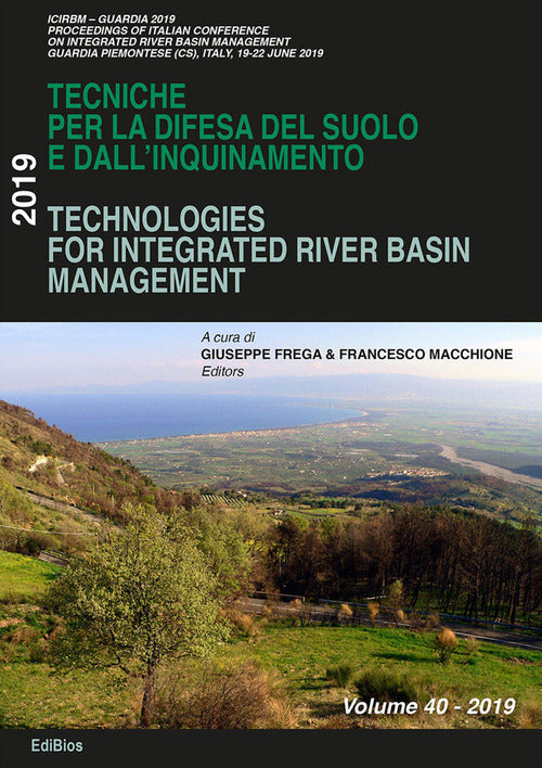 Cover of Technologies for integrated river basin management-Tecniche per la difesa del suolo e dall'inquinamento. 40° corso