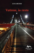 Cover of Vattene, io resto