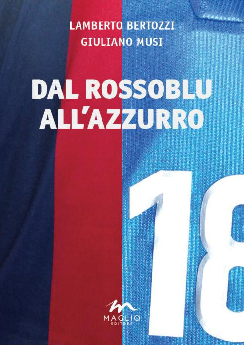 Cover of Dal rossoblu all'azzurro