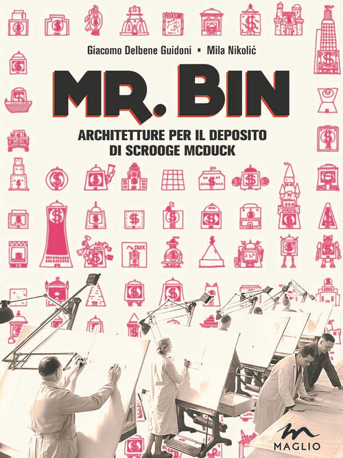 Cover of Mr. Bin. Architetture per il deposito di Scrooge McDuck