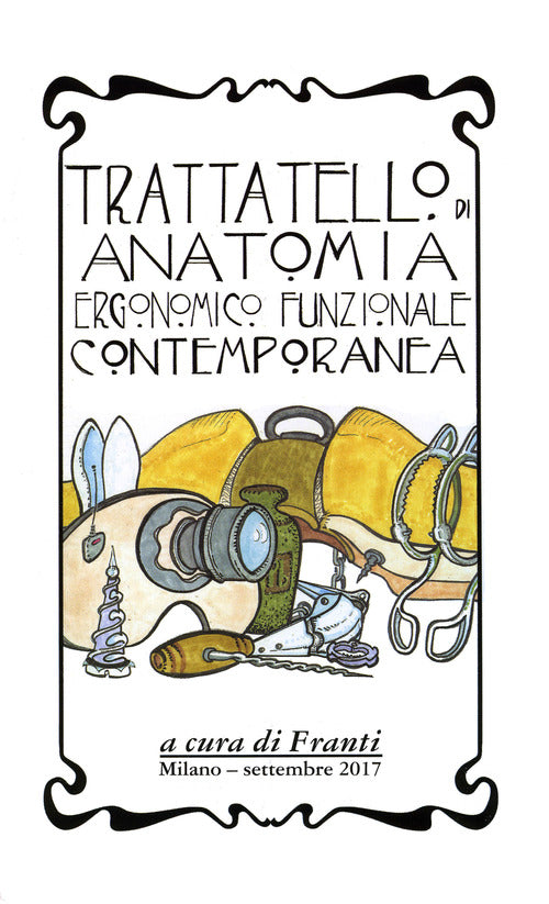 Cover of Trattatello di anatomia ergonomico funzionale contemporanea