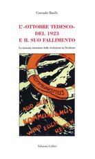 Cover of «Ottobre tedesco» del 1923 e il suo fallimento. La mancata estensione della rivoluzione in Occidente