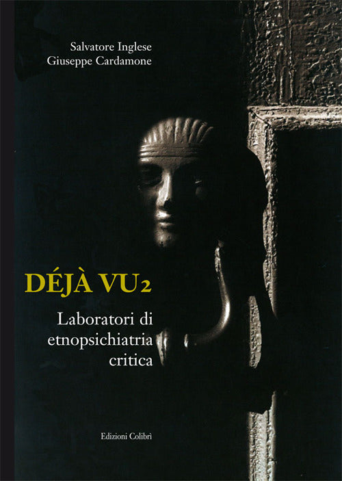 Cover of Déjà vu. Laboratori di etnopsichiatria critica